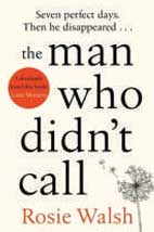 THE MAN WHO DIDN’T CALL